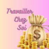 Travailler Chez Soi
