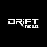 DRIFT DIGEST