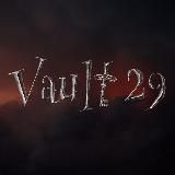 ХРАНИЛИЩЕ 29 | VAULT 29