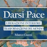 DARSI PACE - MARCO GUZZI