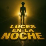 Luces En Lɑ Noche (Canal)🎙