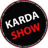 KARDA SHOW 🤌🏻