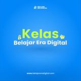 Kelas Belajar Era Digital