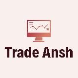 Trade Ansh - Инвестиции | Трейдинг | Блог
