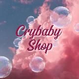 Crybaby Shop