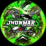Dj Jhonmar Car Audio ⚡
