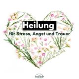 INAKTIV Quran für Stress, Angst und Trauer