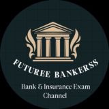 FUTUREE BANKERSS CHANNEL : IBPS, RBI, SBI, LIC