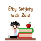 Easy Surgery with Zaid!