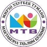 Mirzo Ulug`bek tumani maktabgacha ta'lim bo'limi AXBOROT XIZMATI