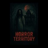 🚫Horror Territory🚫