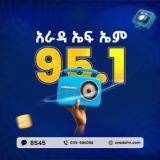 Arada FM 95.1 Digital-አራዳ ኤፍኤም ዲጂታል