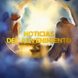 Noticias del Advenimiento