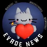 THE EVADE NEWS