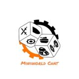 Miniworld chat🎲