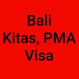 Бали, Виза, Китас, PMA, легализация на Бали, земля, виллы и апартаменты