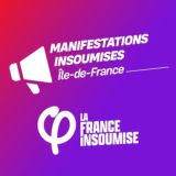Manifestations insoumises - IDF