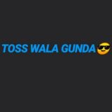 TOSS WALA GUNDA💎
