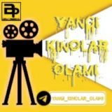 YANGI KINOLAR OLAMI