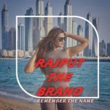 RAJPUT THE BRAND™