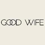 GOOD WIFE
