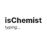 IsChemist, PhD