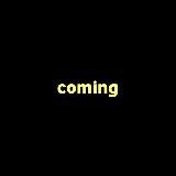 Coming Mods