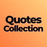 Quotes Collection • Quotes Archive • Book Snippets