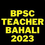 Bihar BPSC Teacher 3.0 PRT TGT PGT