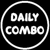 🈳 DAILY COMBO