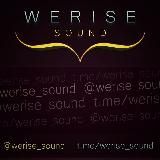 WERISE SOUND 𝅬𝅫𝅪𝅬