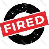 Fired!🔥