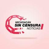Michoacán Sin Censura Noticias