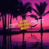 Relax Chillout Music 🎧