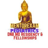 PEDIATRICS DNB MD Residency & Fellowships