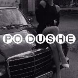 🥀Po Dushe🥀