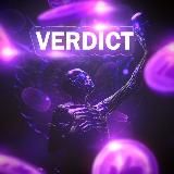🦹‍♂️⚒️VERDICT🦹‍♂️⚒️