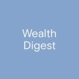 Wealth Digest comments