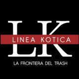 LINEA KOTICA - La frontiera del trash
