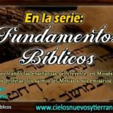 La Biblia FUNDAMENTOS BIBLICOS ESTUDIOS BIBLICOS Del Hermano Antonio Miranda