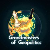 Grandmasters of Geopolitics