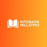 Kitobxon Millatmiz 📚