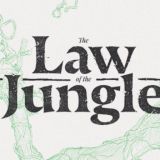 Law Of The Jungle