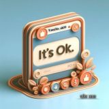 It's Ok