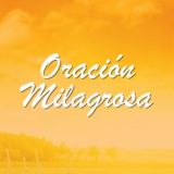 Oración Milagrosa 🙏