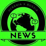 🚨NEWS🚨 UCRÂNIA X RÚSSIA ‼️