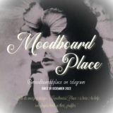 Moodboard Place ˖𐦍