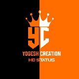 YOGESH CREATION | HD STATUS