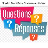 Question et réponse de Sheick Madi Baba Soukouna