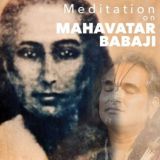Méditation de Mahavatar Babaji animée par Srivasananda